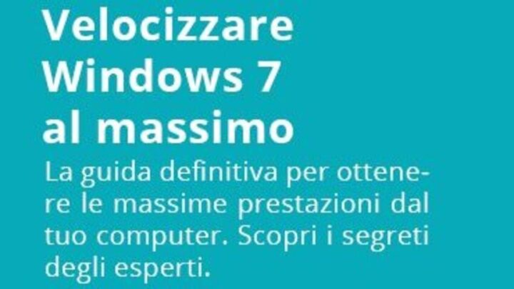 Come velocizzare Windows 7
