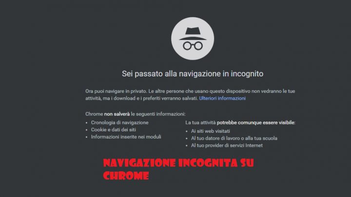 Navigazione Incognita web, ecco i trucchi per usarla bene